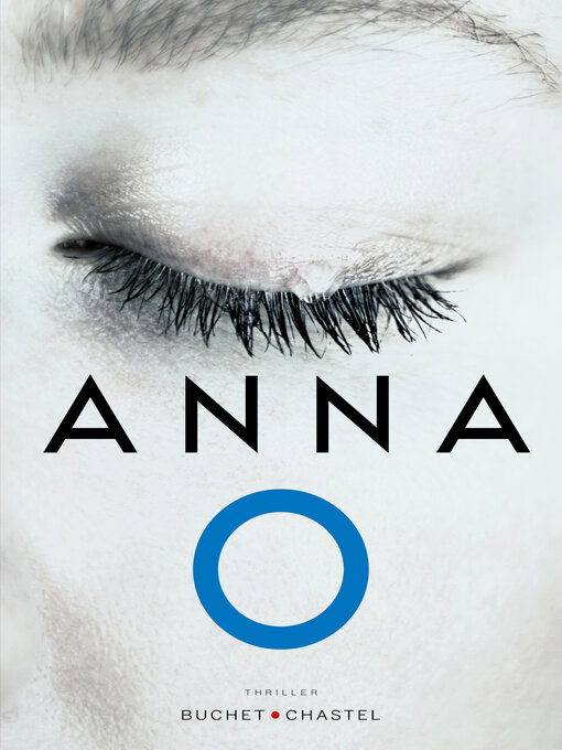 Title details for Anna O by Matthew Blake - Available